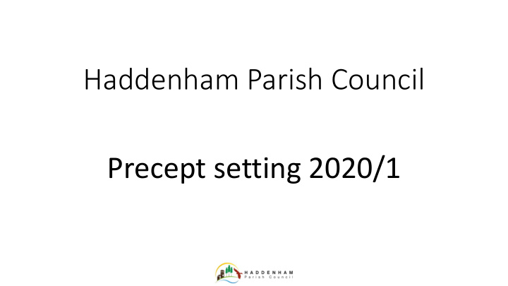 haddenham parish council precept setting 2020 1 council