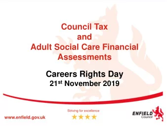 Careers Rights Day 21 st November 2019  Striving for excellence  www.enfield.gov.uk  Agenda