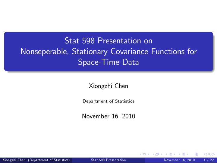stat 598 presentation on nonseperable stationary