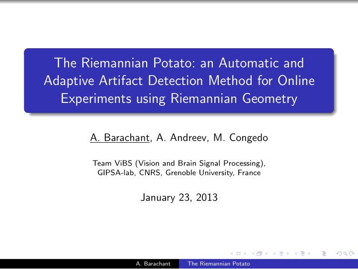 the riemannian potato an automatic and adaptive artifact