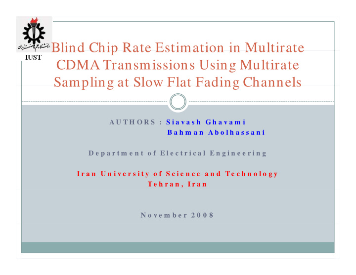 blind chip rate estimation in multirate blind chip rate