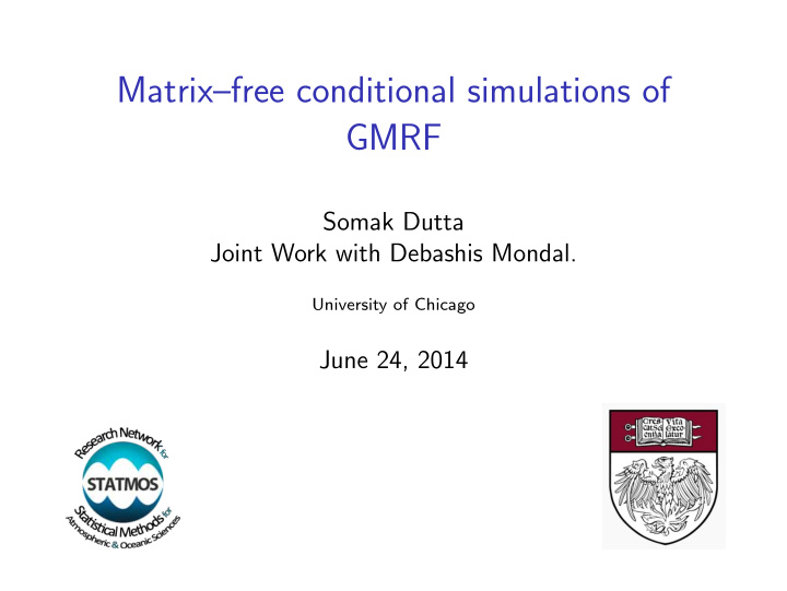 matrix free conditional simulations of gmrf