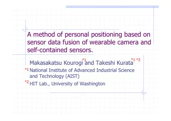 A method of personal positioning based on  sensor data fusion of wearable camera and