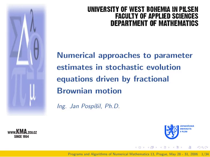 numerical approaches to parameter estimates in stochastic