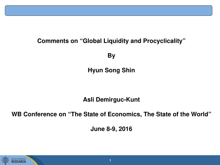 comments on global liquidity and procyclicality by hyun