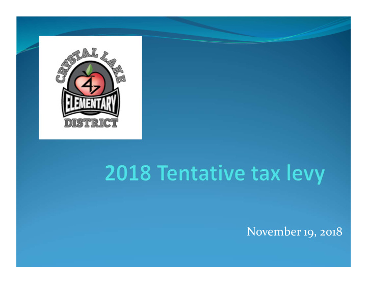 november 19 2018 tax levy timeline