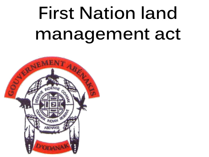 first nation land management act