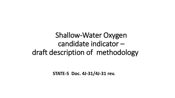 shallow water o oxygen candidate i indicator r draft