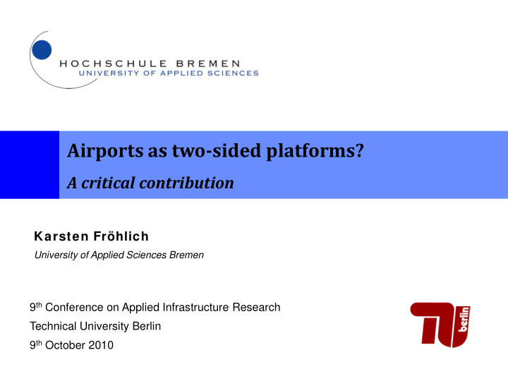 airports as two sided platforms