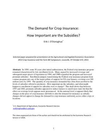 The Demand for Crop Insurance:  How Important are the Subsidies? Erik J. ODonoghue *  Selected