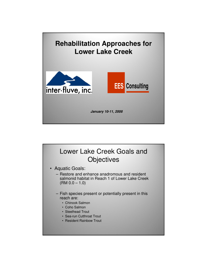 rehabilitation approaches for lower lake creek