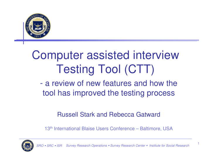 computer assisted interview testing tool ctt testing tool