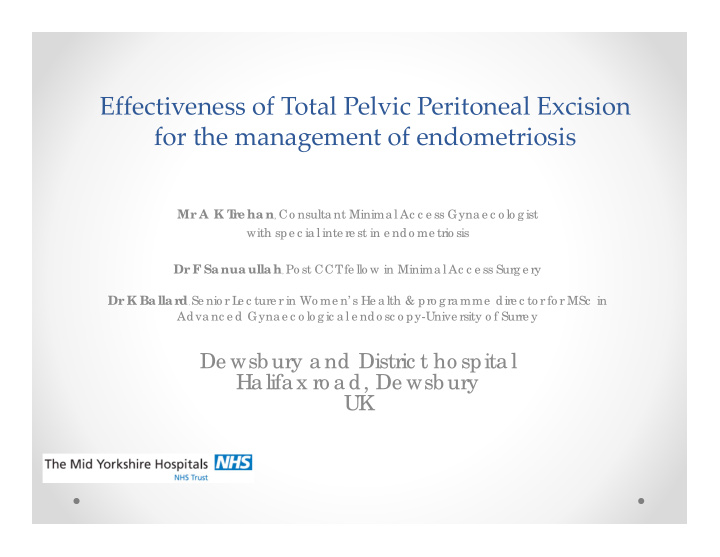 effectiveness of total pelvic peritoneal excision for the