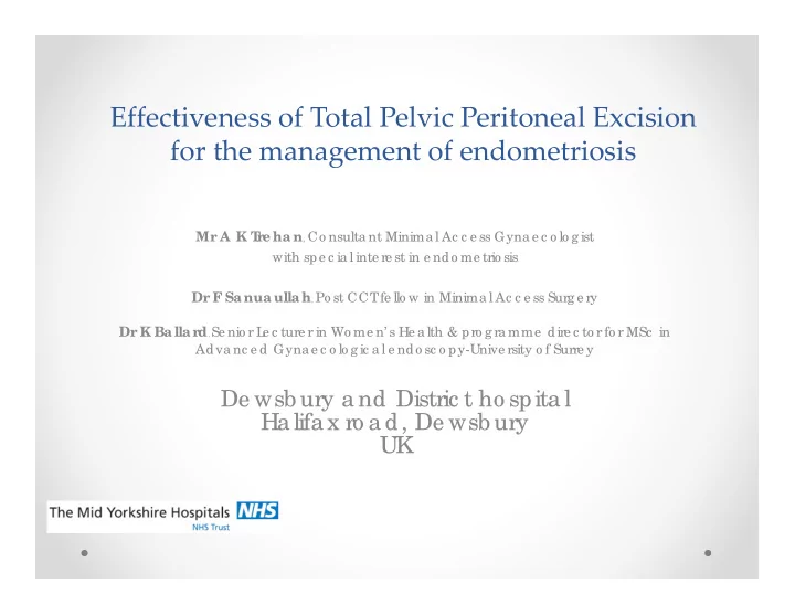 effectiveness of total pelvic peritoneal excision for the