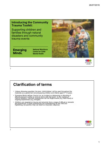 Clarification of terms   Unless otherwise specified, the term child/children will be used