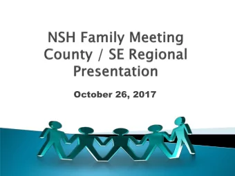 October 26, 2017  Bucks, Chester, Delaware, Montgomery and  Philadelphia  2 State Hospitals