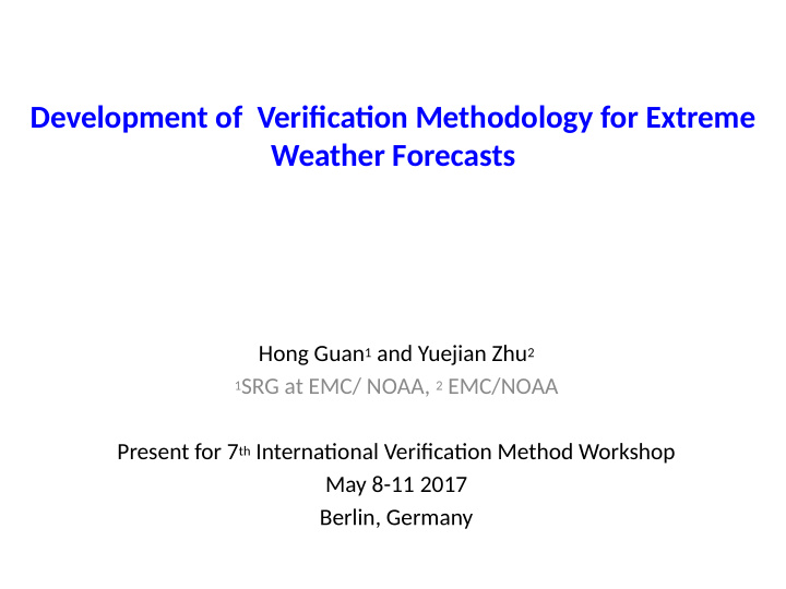 development of verifjcatjon methodology for extreme