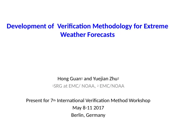 development of verifjcatjon methodology for extreme