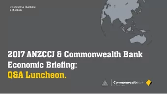 Chief Economist, Commonwealth Bank of Australia  Australia &amp; New Zealand In Perspective  Better
