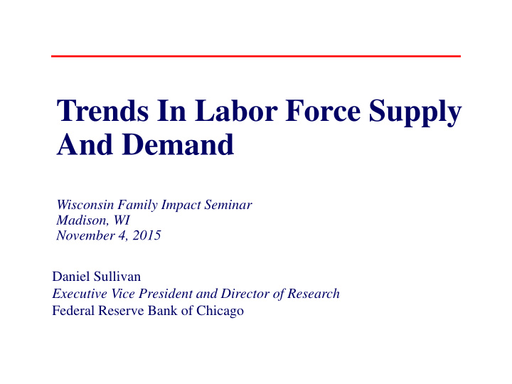 trends in labor force supply and demand