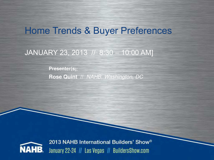 home trends buyer preferences