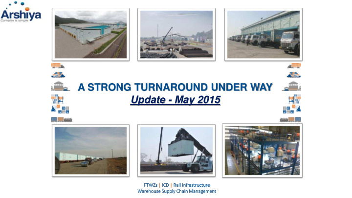 a strong turnaround under way update may 2015