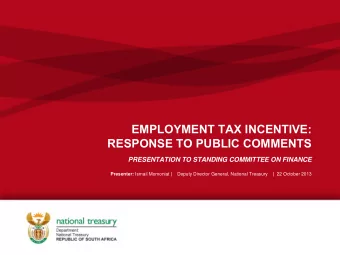 RESPONSE TO PUBLIC COMMENTS PRESENTATION TO STANDING COMMITTEE ON FINANCE Presenter: Ismail