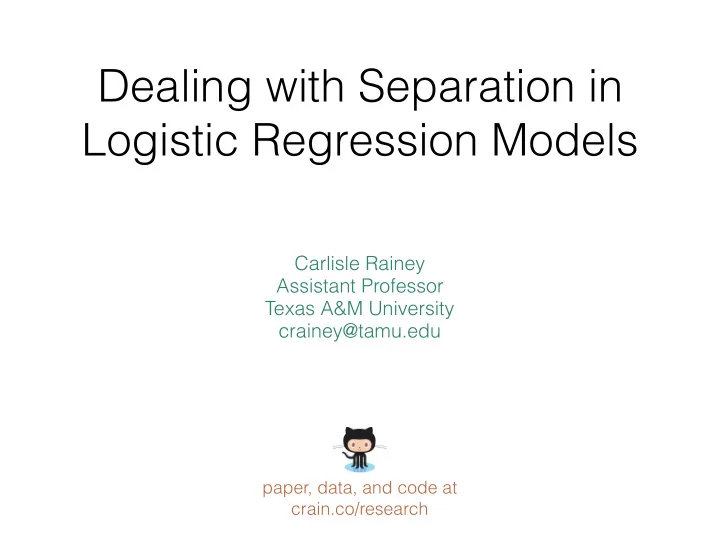 dealing with separation in logistic regression models