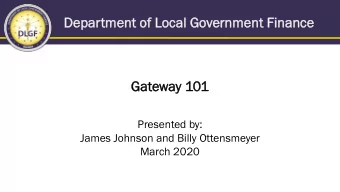Dep  Depar  artmen  ent of  of Lo  Loca  cal Go  Governmen  ent Finan  Finance  ce  Gateway 1  101