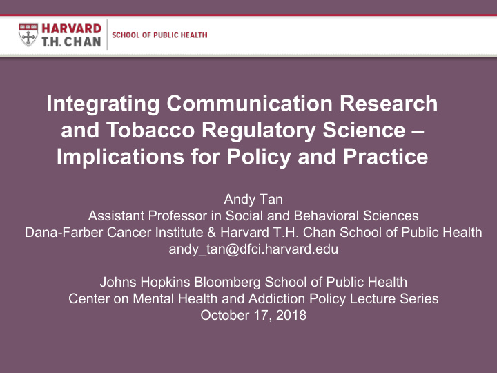 integrating communication research and tobacco regulatory