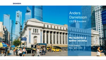 Anders  Danielsson  CEO &amp; President  We build for a  better society.  Penn Station  New York,