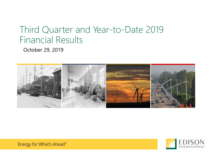 third quarter and year to date 2019 financial results