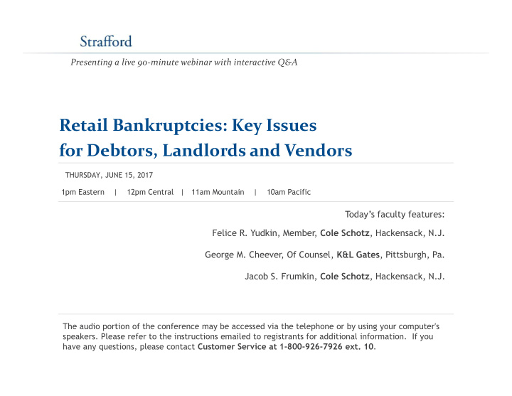 retail bankruptcies key issues for debtors landlords and
