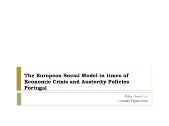 Economic Crisis and Austerity Policies Portugal  Pilar Gonzlez  Antnio Figueiredo  Portuguese