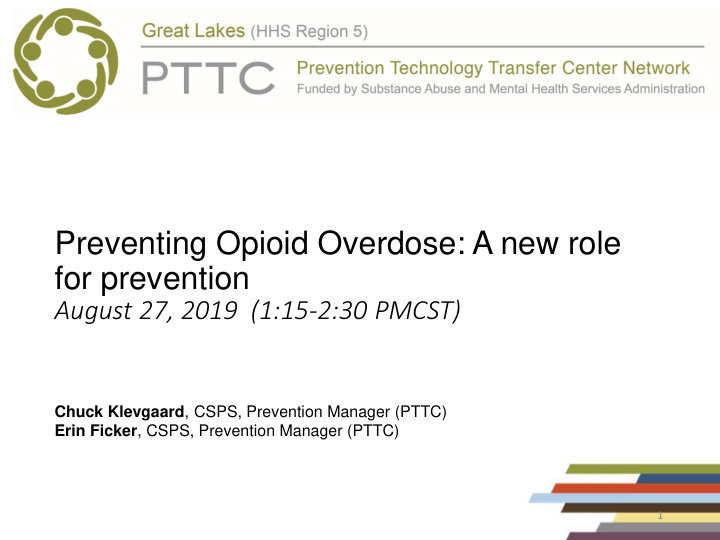 preventing opioid overdose a new role