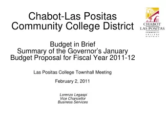 Chabot-Las Positas  Community College District  Budget in Brief  Summary of the Governors