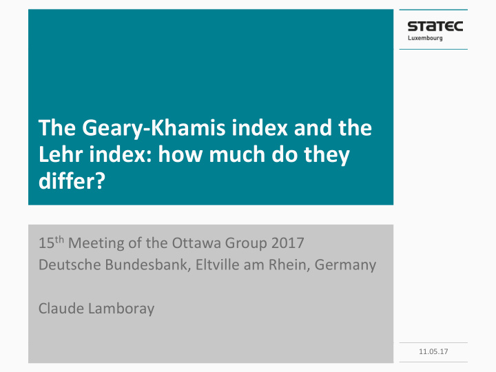 the geary khamis index and the lehr index how much do