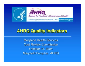AHRQ Quality Indicators  AHRQ Quality Indicators  Maryland Health Services  Maryland Health