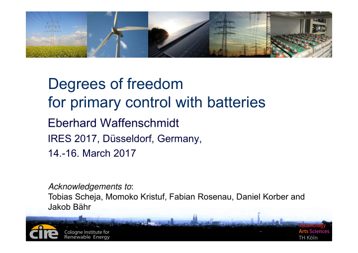 degrees of freedom for primary control with batteries