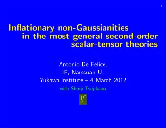 Inflationary non-Gaussianities  in the most general second-order  scalar-tensor theories  Antonio