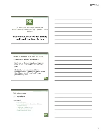 Fail to Plan, Plan to Fail: Zoning  and Land Use Case Review Koontz v. St. Johns River Water Mgmt.