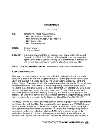MEMORANDUM  July 7, 2017 TO:  MEMBERS, PORT COMMISSION  Hon. Willie Adams, President  Hon. Kimberly