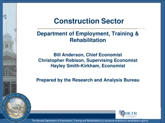 Construction Sector  Department of Employment, Training &amp;  Rehabilitation  Bill Anderson, Chief