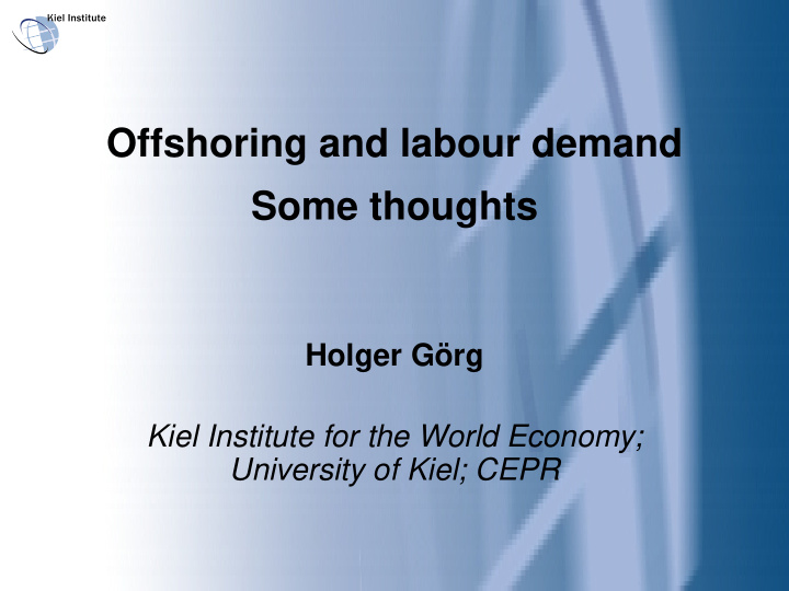 offshoring and labour demand some thoughts