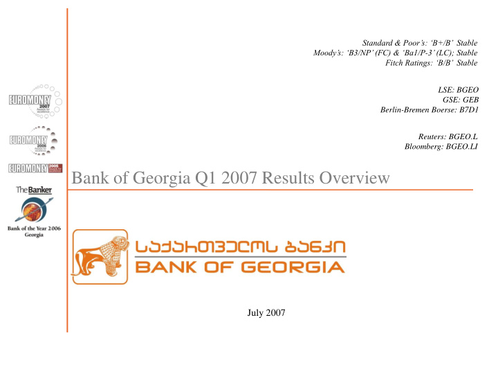 bank of georgia q1 2007 results overview