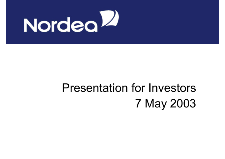presentation for investors 7 may 2003 contents