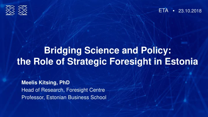 the role of strategic foresight in estonia