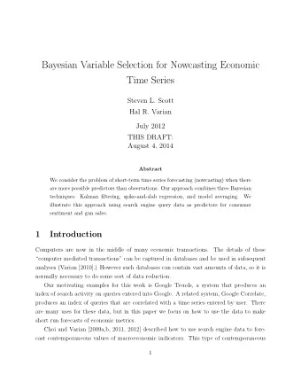 Bayesian Variable Selection for Nowcasting Economic  Time Series  Steven L. Scott  Hal R. Varian