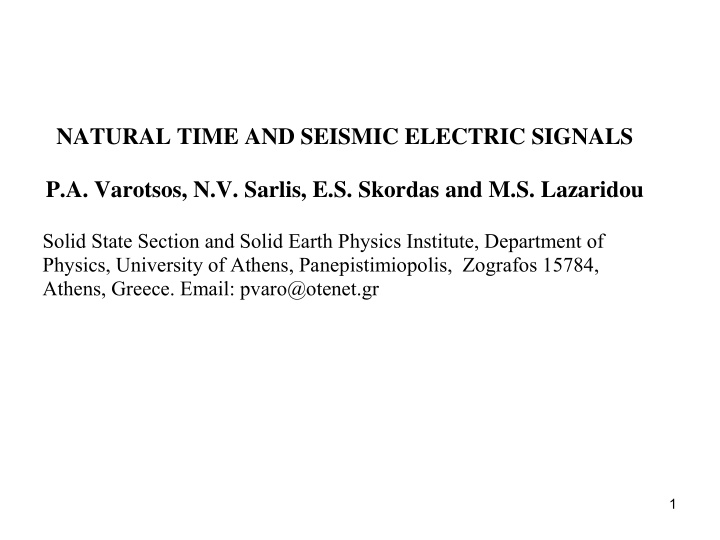natural time and seismic electric signals p a varotsos n