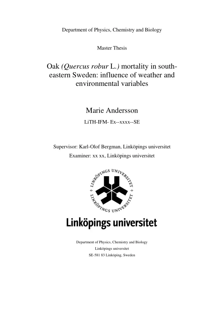 oak quercus robur l mortality in south eastern sweden